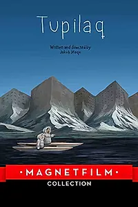 Постер к мультфильму «Tupilaq (2013)»