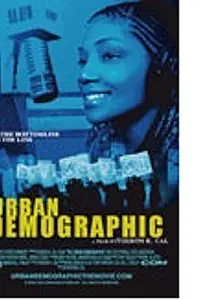 Постер к фильму «The Urban Demographic (2005)»