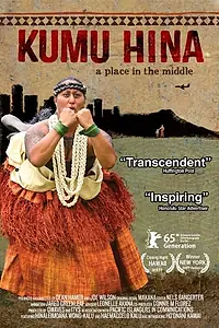 Главный постер фильма «Kumu Hina (2014)»