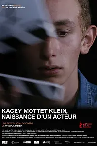 Главный постер фильма «Kacey Mottet Klein, Naissance d'un acteur (2015)»