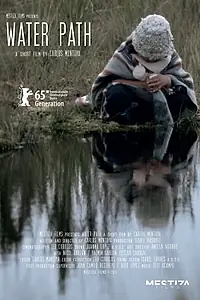 Главный постер фильма «Camino del agua (2015)»
