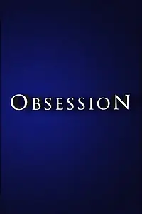 Постер к сериалу «Obsession (2015)»