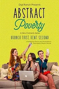Постер к сериалу «Abstract Poverty (2015)»