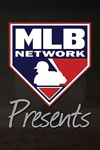 Постер к сериалу «MLB Network Presents (2015)»