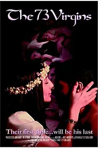 Постер к фильму «The 73 Virgins (2005)»