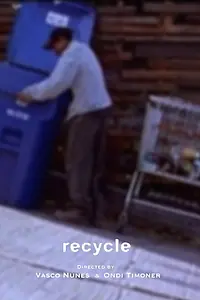 Постер к фильму «Recycle (2004)»