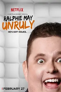 Постер к фильму «Ralphie May: Unruly (2015)»