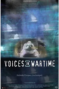 Постер к фильму «Voices in Wartime (2005)»
