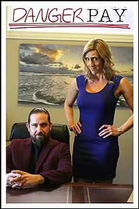 Постер к сериалу «Danger Pay (2015)»