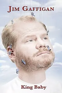 Главный постер фильма «Jim Gaffigan: King Baby (2009)»