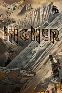 Главный постер фильма «Jeremy Jones' Higher (2014)»