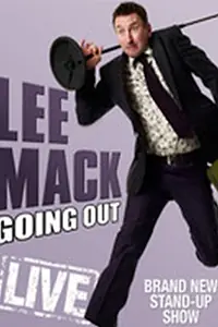 Постер к фильму «Lee Mack: Going Out Live (2010)»