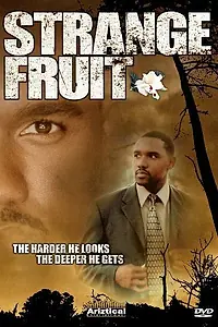 Постер к фильму «Strange Fruit (2004)»
