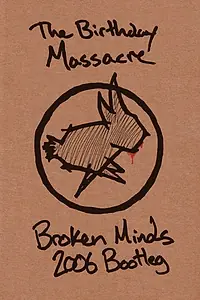 Постер к фильму «The Birthday Massacre Broken Minds 2006 Bootleg (2006)»
