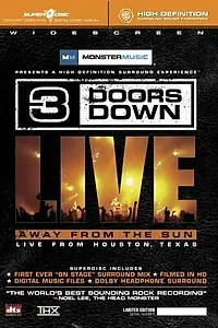 Постер к фильму «3 Doors Down: Away from the Sun, Live from Houston, Texas (2005)»
