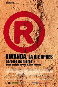 Постер к фильму «Rwanda, la vie après (2014)»