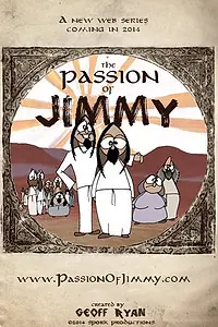 Постер к мультфильму «The Passion of Jimmy (2014)»