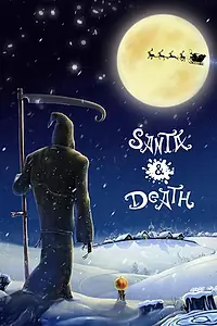 Постер к мультфильму «Санта и Смерть (2010)»