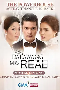Постер к сериалу «Ang dalawang Mrs. Real (2014)»