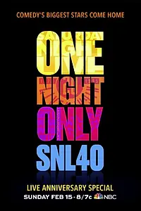 Главный постер фильма «Saturday Night Live: 40th Anniversary Special (2015)»