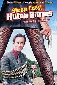 Постер к фильму «Sleep Easy, Hutch Rimes (2000)»