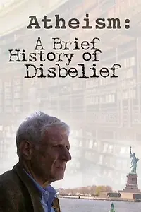 Постер к сериалу «Краткая история неверия (2004)»