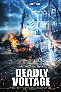 Постер к фильму «Смертельное напряжение (2015)»