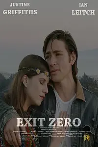 Постер к фильму «Exit Zero (2016)»
