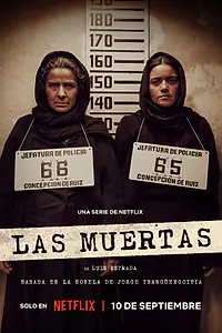 Главный постер сериала «Las muertas (2025)»