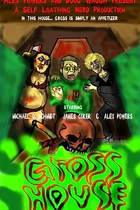 Постер к фильму «GrossHouse (2015)»
