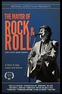 Постер к фильму «The Mayor of Rock & Roll (2015)»