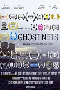 Постер к фильму «Ghost Nets (2016)»