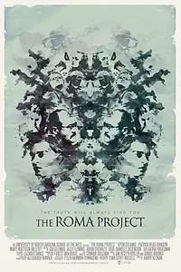 Главный постер фильма «The Roma Project (2015)»