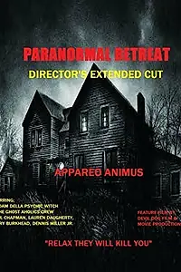 Постер к фильму «Paranormal Retreat (2014)»