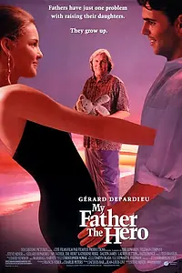 Постер к фильму «Мой отец – герой (1994)»