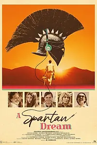 Постер к фильму «A Spartan Dream (2025)»