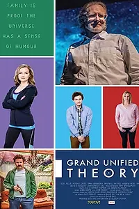 Главный постер фильма «Grand Unified Theory (2016)»