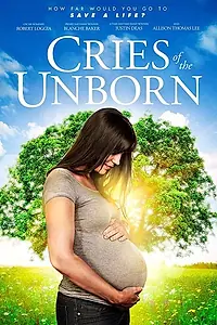 Главный постер фильма «Cries of the Unborn (2017)»