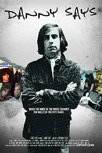 Главный постер фильма «Danny Says (2015)»