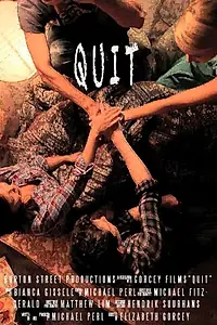 Постер к фильму «Quit (2015)»