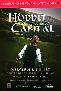 Главный постер фильма «Le Hobbit: Le Retour du Roi du Cantal (2015)»