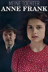 Постер к фильму «Моя дочь Анна Франк (2015)»