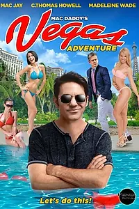 Постер к фильму «Mac Daddy's Vegas Adventure (2017)»