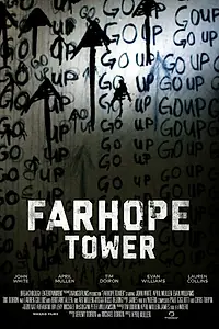 Постер к фильму «Farhope Tower (2015)»