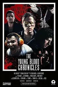 Главный постер фильма «Fall Out Boy: The Young Blood Chronicles (2014)»