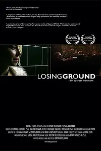 Постер к фильму «Losing Ground (2005)»