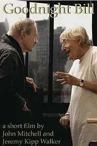 Постер к фильму «Goodnight Bill (2005)»