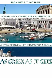 Постер к фильму «As Greek as It Gets»