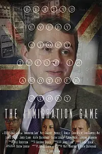Постер к фильму «The Immigration Game (2015)»