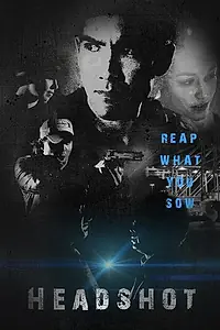 Постер к фильму «Headshot»